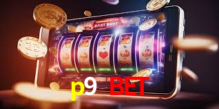 VIP Casino p9 bet